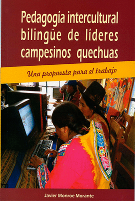 Pedagog A Intercultural Bilingue De L Deres Campesinos Quechuas San