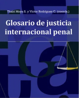 Glosario De Justicia Internacional Penal San Cristobal Libros Sac