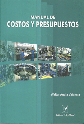 MANUAL DE COSTOS Y PRESUPUESTOS - San Cristobal Libros SAC. Derechos ...