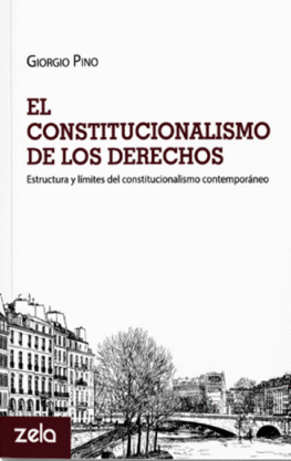 EL CONSTITUCIONALISMO DE LOS DERECHOS