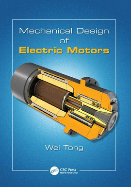 MECHANICAL DESIGN OF ELECTRIC MOTORS