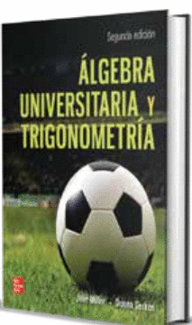 ALGEBRA UNIVERSITARIA CON TRIGONOMETRIA