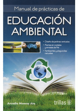 MANUAL DE PRCTICAS DE EDUCACIN AMBIENTAL