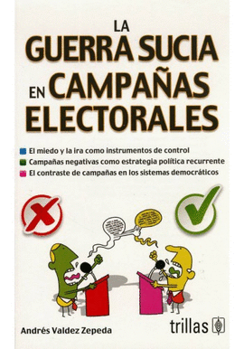 LA GUERRA SUCIA EN CAMPAAS ELECTORALES