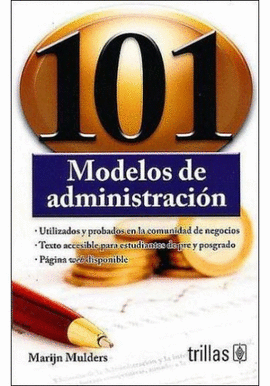 101 MODELOS DE ADMINISTRACION