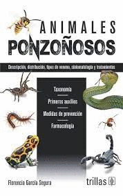 ANIMALES PONZOOSOS DESCRIPCION,DISTRIBUCION,TIPOS DE VENENO