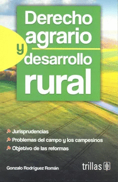 DERECHO AGRARIO Y DESARROLLO RURAL