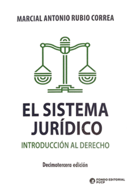 EL SISTEMA JURIDICO INTRODUCCION AL DERECHO