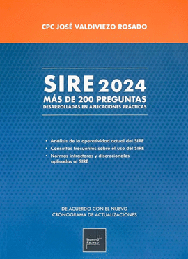 SIRE 2024: MAS DE 200 PREGUNTAS DESARROLLADAS EN APLICACIONES PRCTICAS