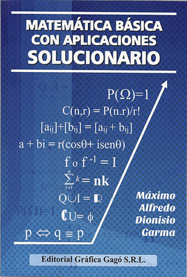 MATEMATICA BASICA CON APLICACIONES SOLUCIONARIO