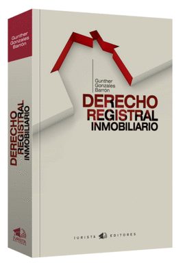 DERECHO REGISTRAL INMOBILIARIO