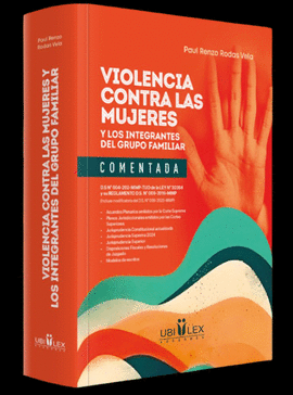 VIOLENCIA CONTRA LAS MUJERES Y LOS INTEGRANTES DEL GRUPO FAMILIAR