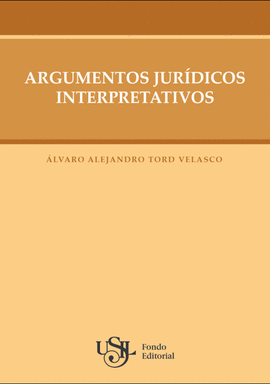 ARGUMENTOS JURIDICOS INTERPRETATIVOS