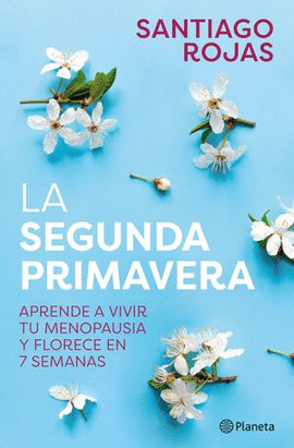 LA SEGUNDA PRIMAVERA