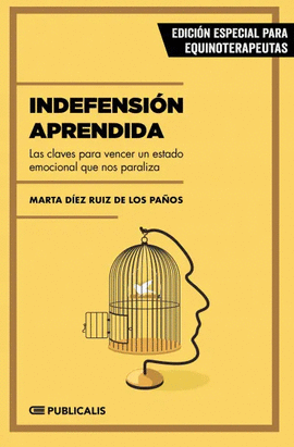 INDEFENSIÓN APRENDIDA - San Cristobal Libros SAC. Derechos Reservados