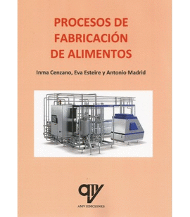 PROCESOS DE FABRICACIN DE ALIMENTOS