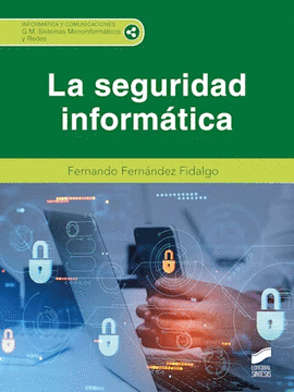 LA SEGURIDAD INFORMATICA