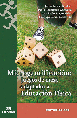 MICROGAMIFICACION JUEGOS DE MESA ADAPTADOS A EDUCACION FISICA