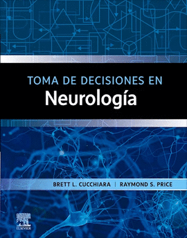 TOMA DE DECISIONES EN NEUROLOGA