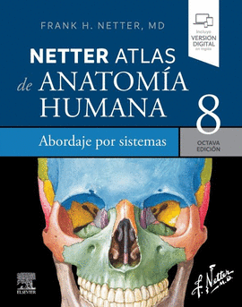 ATLAS DE ANATOMA HUMANA. ABORDAJE POR SISTEMAS