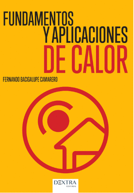 FUNDAMENTOS Y APLICACIONES DE CALOR