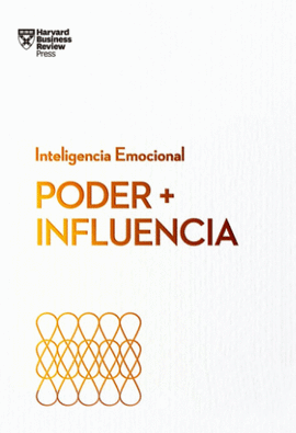 PODER + INFLUENCIA