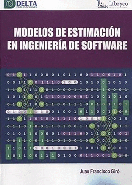 MODELOS DE ESTIMACION EN INGENIERIA DE SOFTWARE