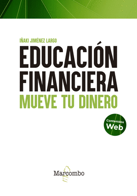 EDUCACION FINANCIERA MUEVE TU DINERO