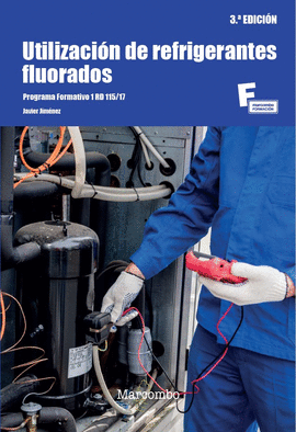 UTILIZACIN DE REFRIGERANTES FLUORADOS