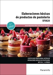 ELABORACIONES BASICAS DE PRODUCTOS DE PASTELERIA UF0820