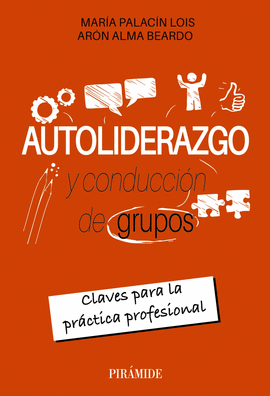 AUTOLIDERAZGO Y CONDUCCIN DE GRUPOS