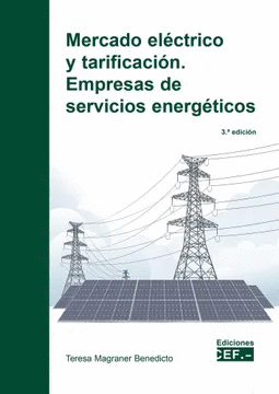 MERCADO ELECTRICO Y TARIFICACION EMPRESAS DE SERVICIOS ENERGETICOS