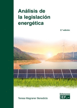 ANALISIS DE LA LEGISLACION ENERGETICA