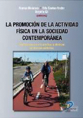 LA PROMOCION DE LA ACTIVIDAD FISICA EN LA SOCIEDAD COMTEMPORANEA