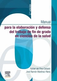 MANUAL PARA LA ELABORACIN Y DEFENSA DEL TRABAJO FIN DE GRADO EN CIENCIAS DE LA