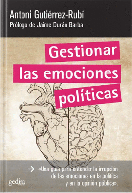 GESTIONAR LAS EMOCIONES POLITICAS