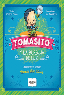 TOMASITO Y LA BURBUJA DE LUZ