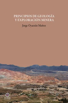 PRINCIPIOS DE GEOLOGA Y EXPLORACIN MINERA