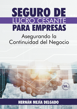 SEGURO DE LUCRO CESANTE PARA EMPRESAS