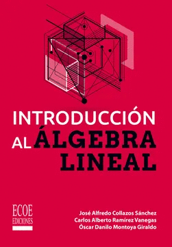 INTRODUCCION AL ALGEBRA LINEAL - San Cristobal Libros SAC. Derechos ...