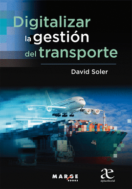 DIGITALIZAR LA GESTION DE TRANSPORTE