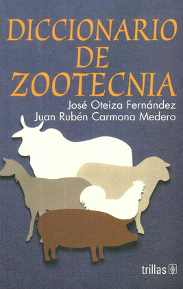 DICCIONARIO DE ZOOTECNIA