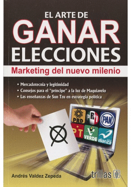 EL ARTE DE GANAR ELECCIONES