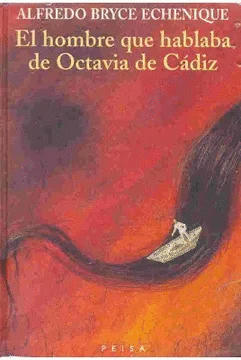 EL HOMBRE QUE HABLABA DE OCTAVIA DE CADIZ - TAPA DURA